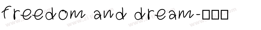 freedom and dream字体转换